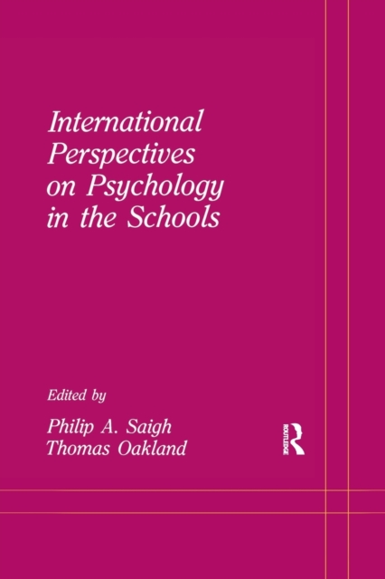 International Perspectives on Psychology in the Schools, Paperback / softback Book