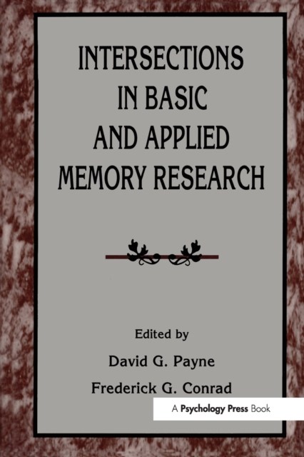 Intersections in Basic and Applied Memory Research, Paperback / softback Book