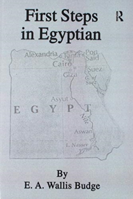 First Steps In Egyptian, Paperback / softback Book