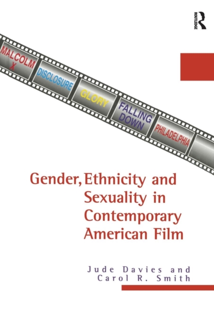 Gender, Ethnicity, and Sexuality in Contemporary American Film, Paperback / softback Book
