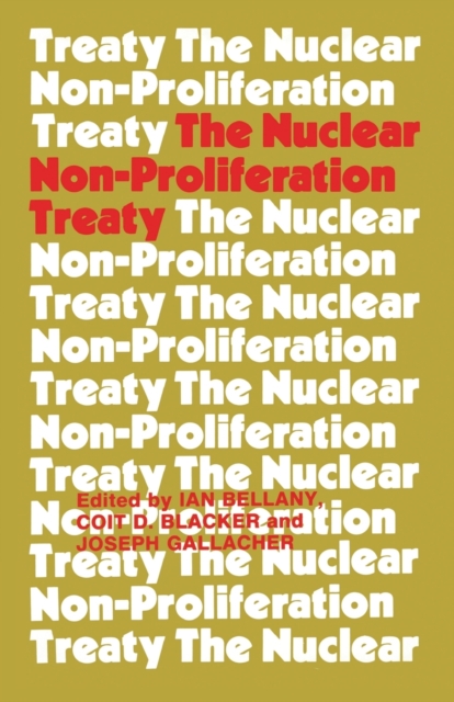 The Nuclear Non-proliferation Treaty, Paperback / softback Book