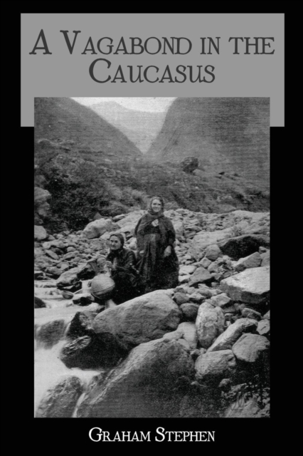 Vagabond Causasus, Paperback / softback Book