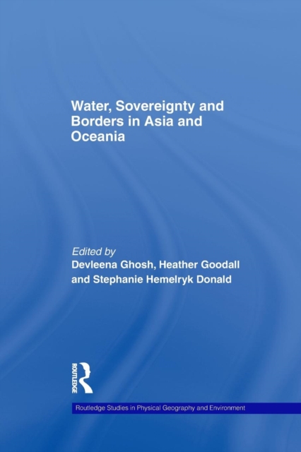Water, Sovereignty and Borders in Asia and Oceania, Paperback / softback Book