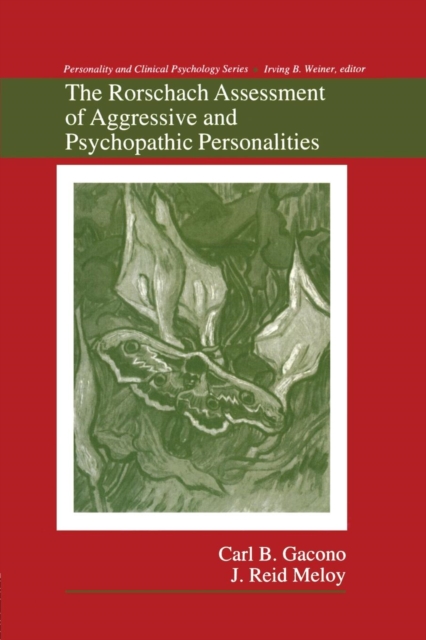 The Rorschach Assessment of Aggressive and Psychopathic Personalities, Paperback / softback Book