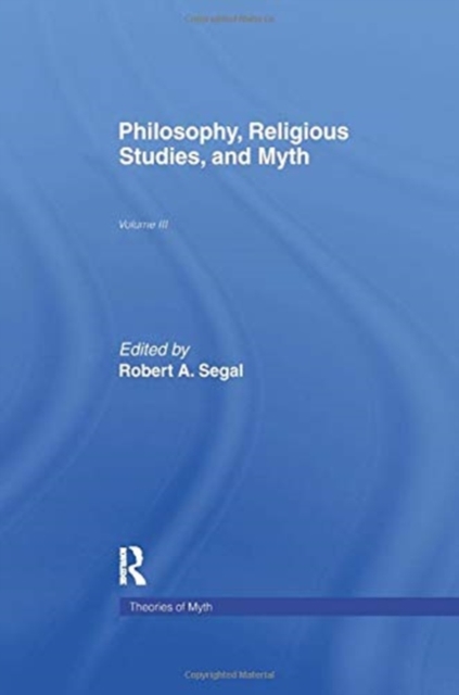 Philosophy, Religious Studies, and Myth : Volume III, Paperback / softback Book
