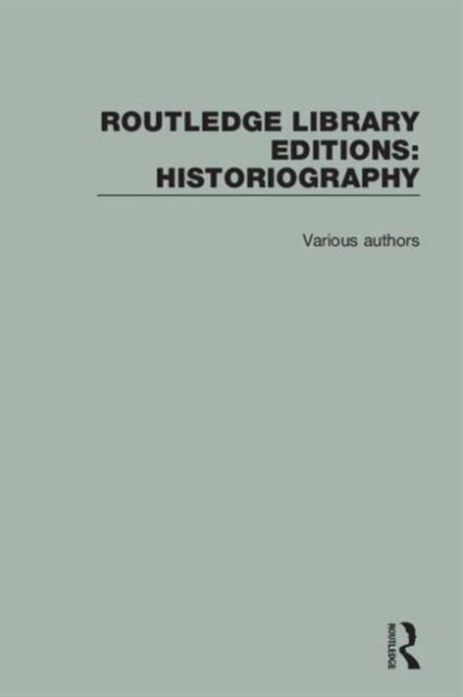 Routledge Library Editions: Historiography, Multiple-component retail product Book