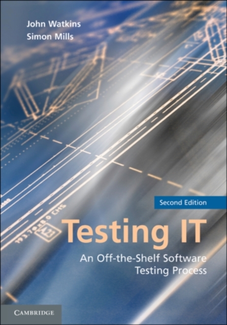 Testing IT : An Off-the-Shelf Software Testing Process, PDF eBook