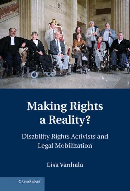 Making Rights a Reality? : Disability Rights Activists and Legal Mobilization, EPUB eBook