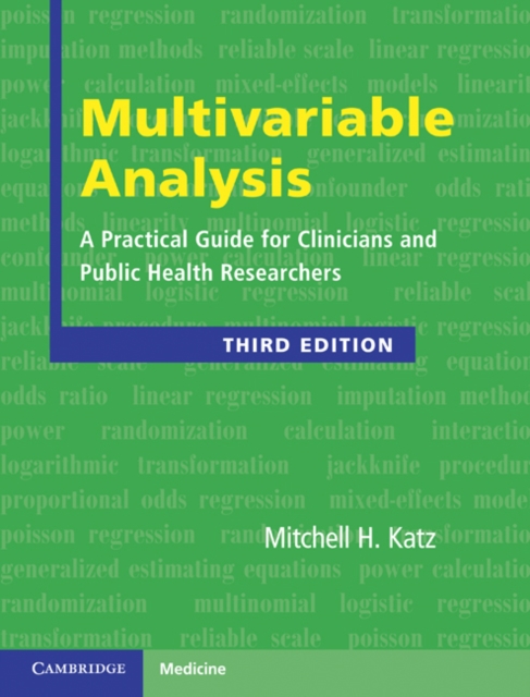 Multivariable Analysis : A Practical Guide for Clinicians and Public Health Researchers, EPUB eBook