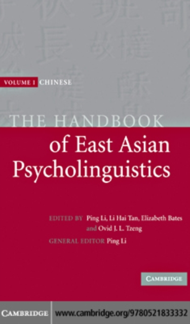 Handbook of East Asian Psycholinguistics: Volume 1, Chinese, PDF eBook