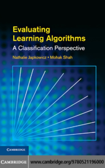Evaluating Learning Algorithms : A Classification Perspective, PDF eBook