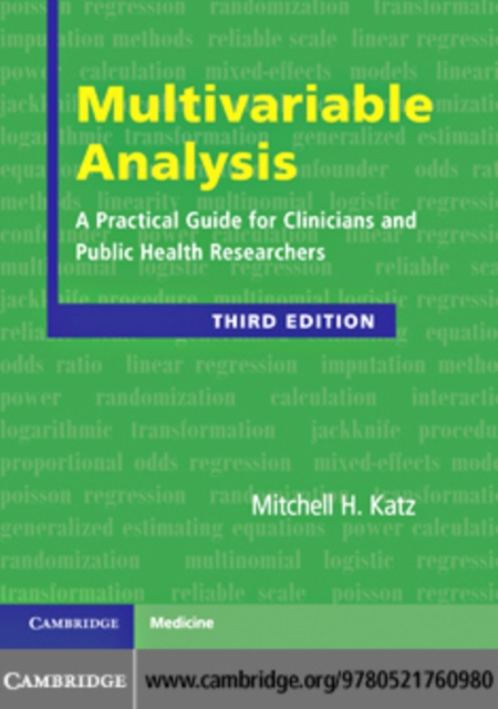 Multivariable Analysis : A Practical Guide for Clinicians and Public Health Researchers, PDF eBook
