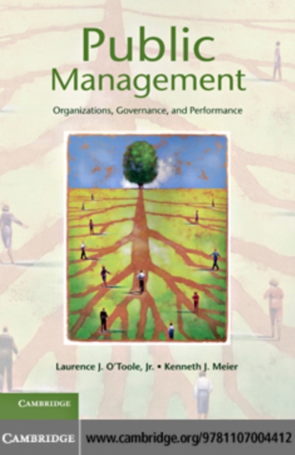 Public Management : Organizations, Governance, and Performance, PDF eBook