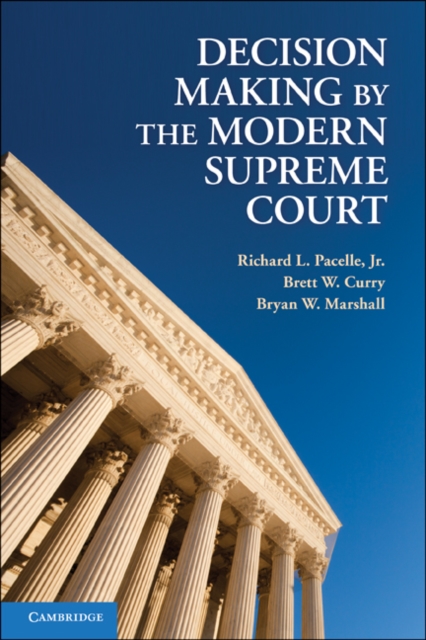 Decision Making by the Modern Supreme Court, EPUB eBook