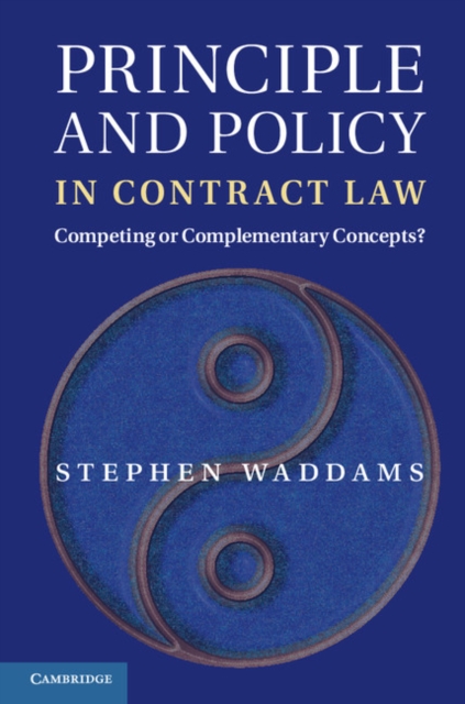 Principle and Policy in Contract Law : Competing or Complementary Concepts?, EPUB eBook