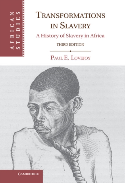 Transformations in Slavery : A History of Slavery in Africa, EPUB eBook