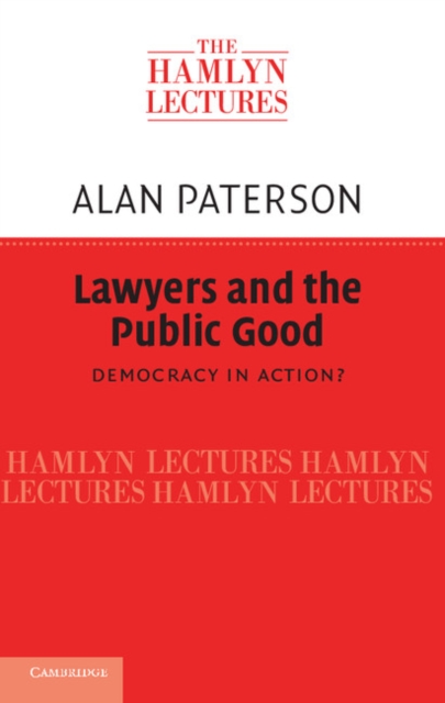 Lawyers and the Public Good : Democracy in Action?, EPUB eBook