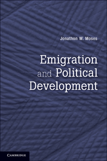 Emigration and Political Development, PDF eBook