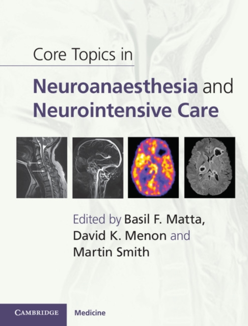 Core Topics in Neuroanaesthesia and Neurointensive Care, EPUB eBook