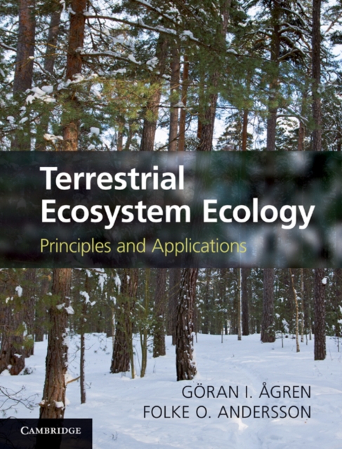 Terrestrial Ecosystem Ecology : Principles and Applications, EPUB eBook