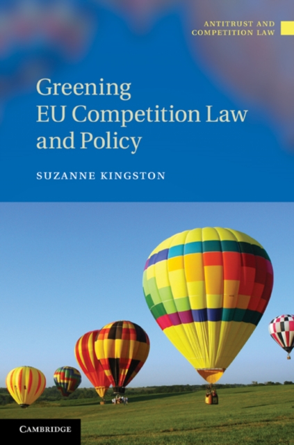 Greening EU Competition Law and Policy, PDF eBook