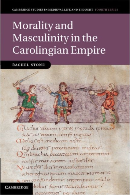 Morality and Masculinity in the Carolingian Empire, PDF eBook
