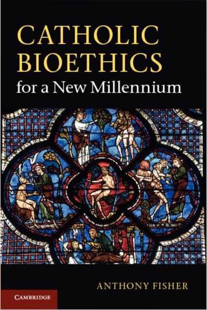 Catholic Bioethics for a New Millennium, PDF eBook