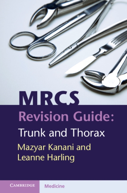 MRCS Revision Guide: Trunk and Thorax, EPUB eBook