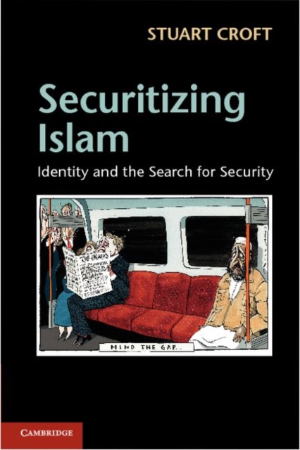 Securitizing Islam : Identity and the Search for Security, PDF eBook