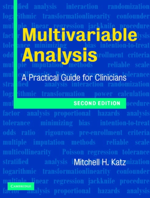 Multivariable Analysis : A Practical Guide for Clinicians, PDF eBook
