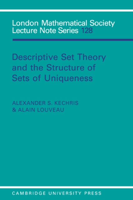 Descriptive Set Theory and the Structure of Sets of Uniqueness, PDF eBook