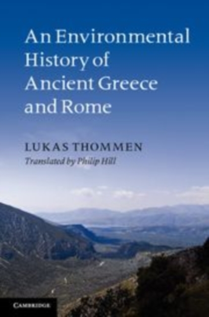 Environmental History of Ancient Greece and Rome, PDF eBook
