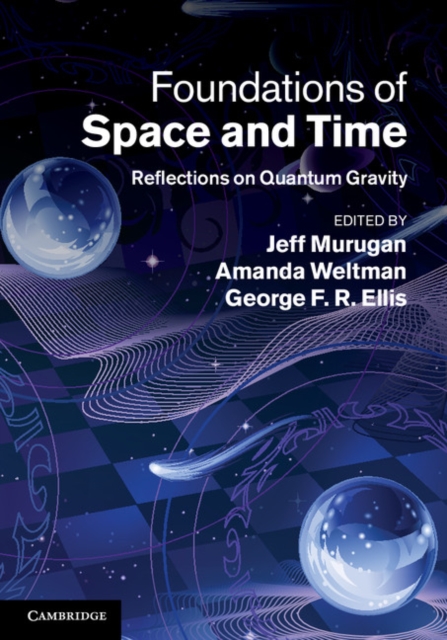 Foundations of Space and Time : Reflections on Quantum Gravity, PDF eBook
