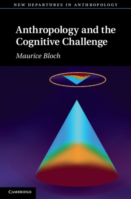 Anthropology and the Cognitive Challenge, PDF eBook