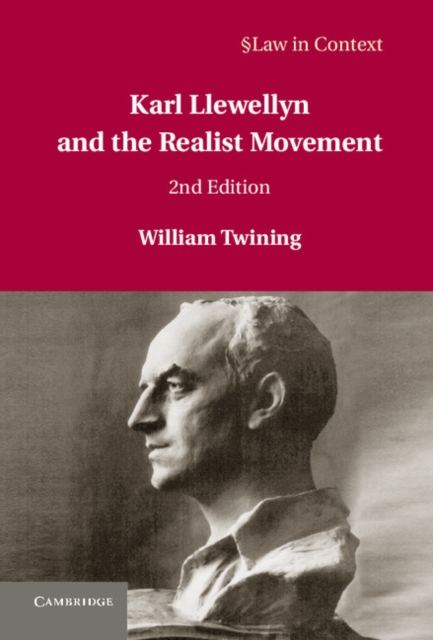 Karl Llewellyn and the Realist Movement, PDF eBook