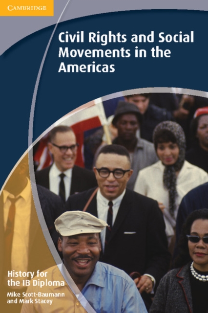 History for the IB Diploma: Civil Rights and Social Movements in the Americas, PDF eBook