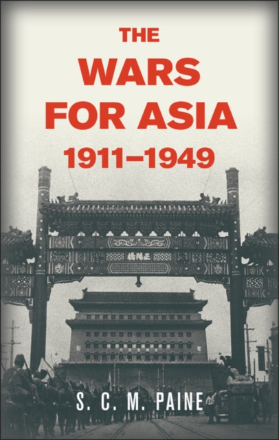 Wars for Asia, 1911-1949, PDF eBook