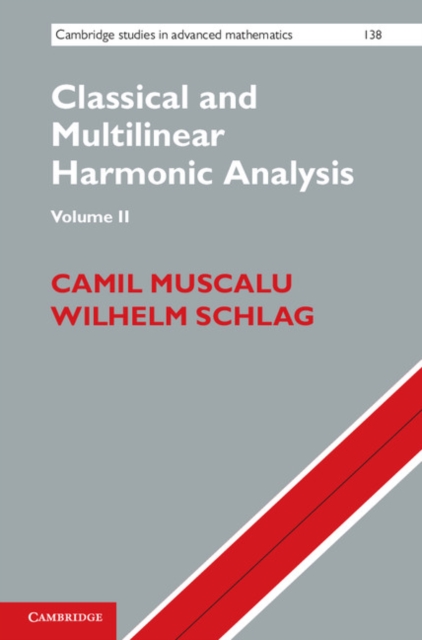 Classical and Multilinear Harmonic Analysis: Volume 2, PDF eBook