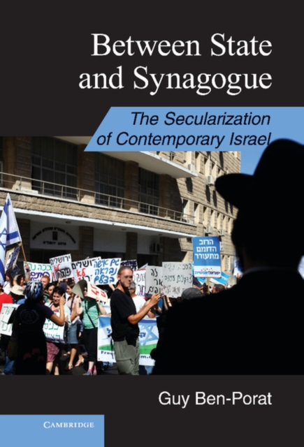 Between State and Synagogue : The Secularization of Contemporary Israel, EPUB eBook