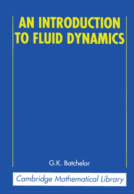 An Introduction to Fluid Dynamics, PDF eBook