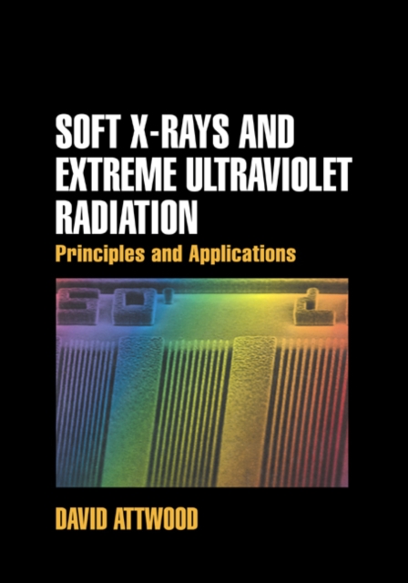 Soft X-Rays and Extreme Ultraviolet Radiation : Principles and Applications, EPUB eBook