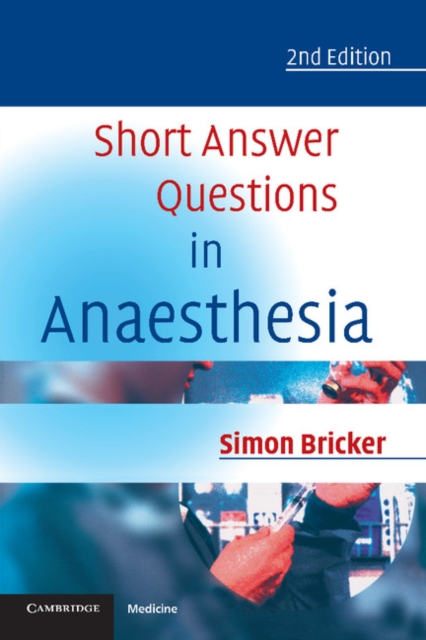Short Answer Questions in Anaesthesia, EPUB eBook