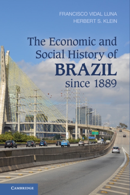 Economic and Social History of Brazil since 1889, PDF eBook