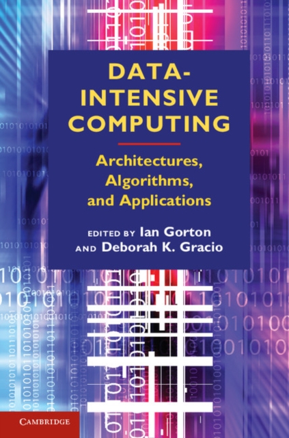 Data-Intensive Computing : Architectures, Algorithms, and Applications, PDF eBook