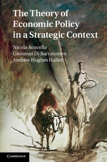 Theory of Economic Policy in a Strategic Context, PDF eBook