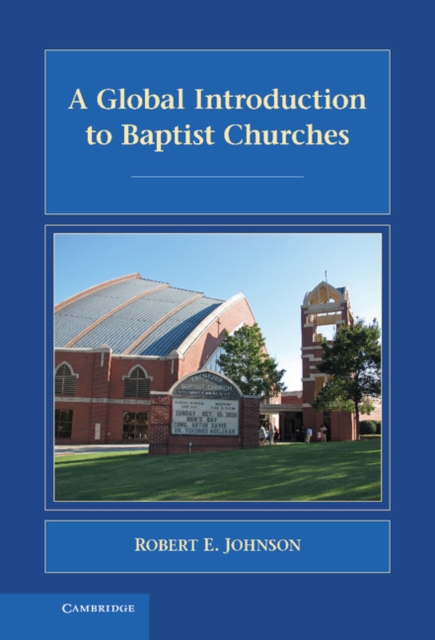 Global Introduction to Baptist Churches, EPUB eBook