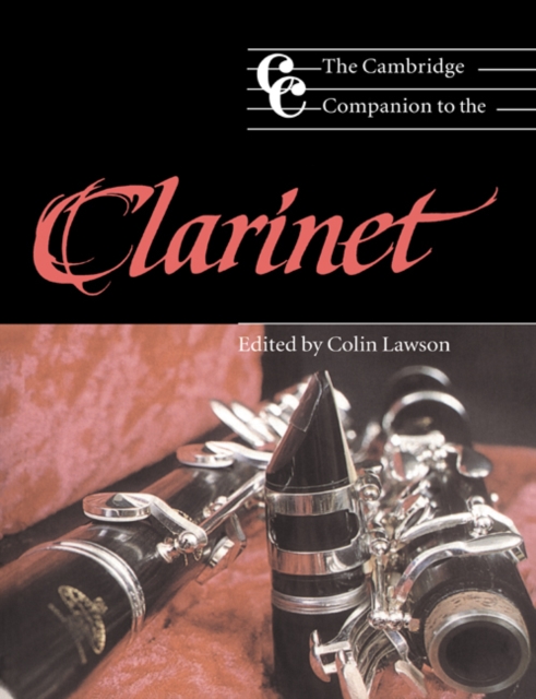 Cambridge Companion to the Clarinet, PDF eBook