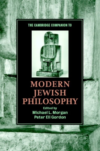 The Cambridge Companion to Modern Jewish Philosophy, PDF eBook