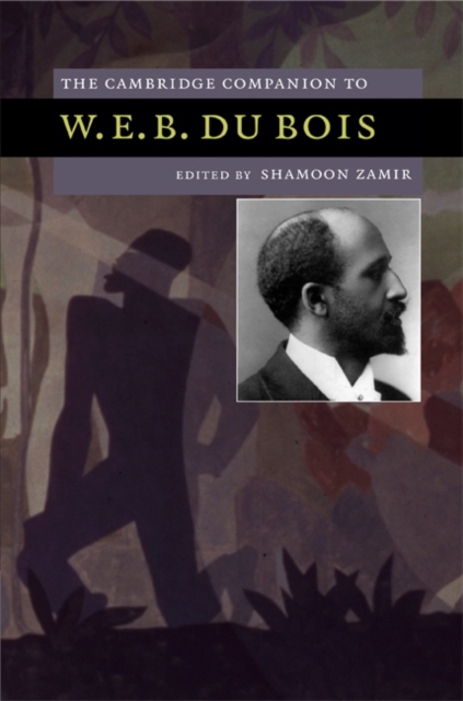 Cambridge Companion to W. E. B. Du Bois, PDF eBook