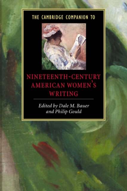 Cambridge Companion to Nineteenth-Century American Women's Writing, EPUB eBook